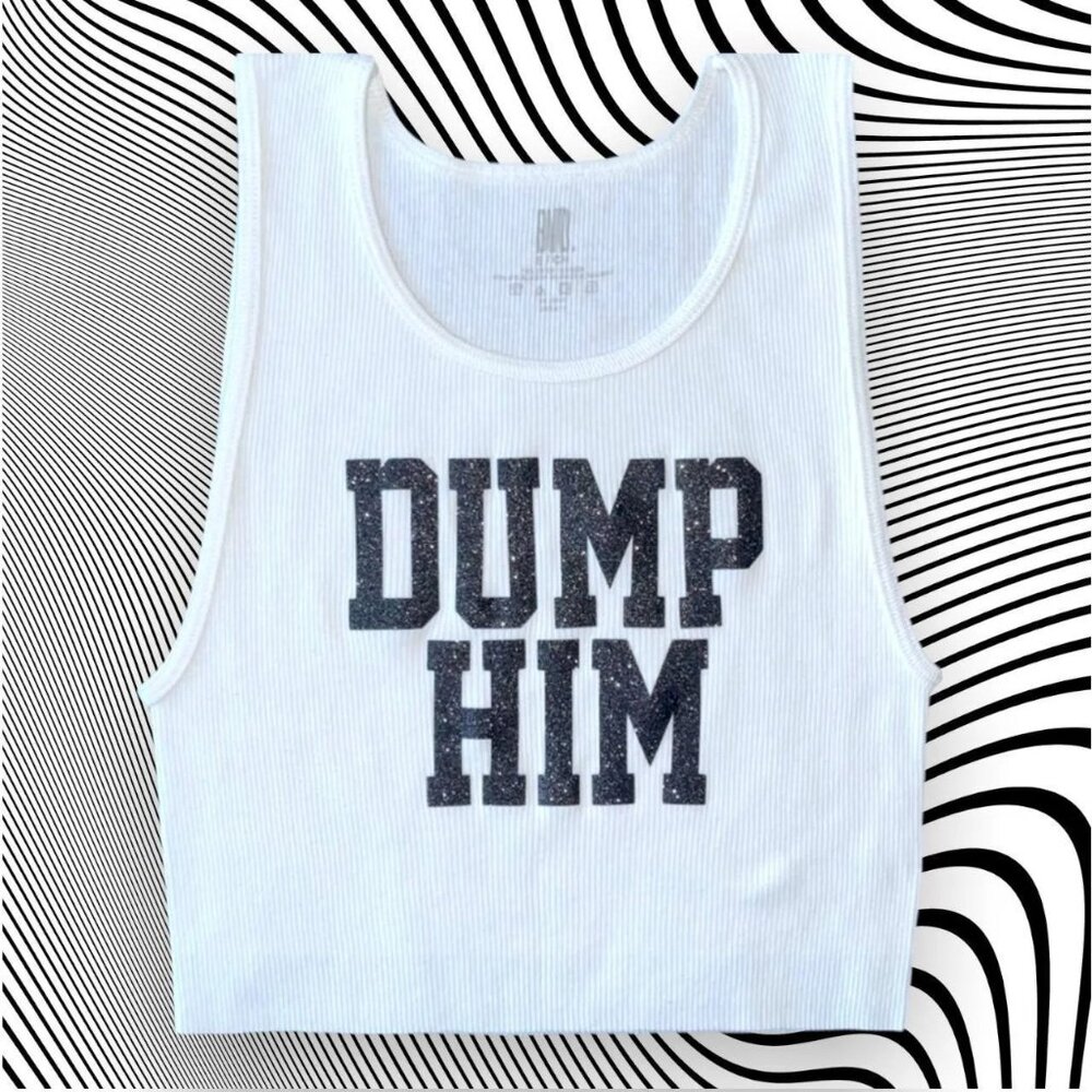 Glitter Dump Him Unisex Cropped Tank